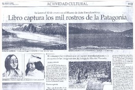 Libro captura los mil rostros de la Patagonia