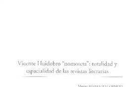 Vicente Huidobro "Nomoteta": totalidad y especialidad de las revistas literarias