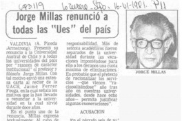 Jorge Millas renunció a todas las "Ues" del país