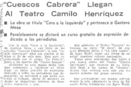 "Cuescos Cabrera" llegan al Teatro Camilo Henríquez.