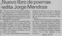 Nuevo libro de poemas edita Jorge Mendoza.