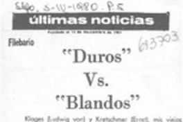 "Duros" vs. "blandos"