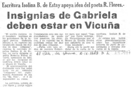 Insignias de Gabriela Mistral deben estar en Vicuña.