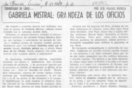 Gabriela Mistral: grandeza de los oficios