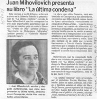 Juan Mihovilovich presenta su libro "La última condena".