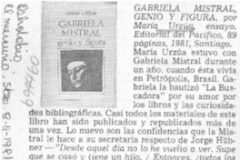 Gabriela Mistral, genio y figura.