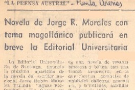 Novela de Jorge R. Morales con tema magallánico publicará en breve la Editorial Universitaria.