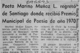 Poeta Marino Muñoz L. regresó de Santiago donde recibió Premio Municipal de Poesía de año 1970