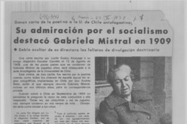 Su admiración por el socialismo destacó Gabriela Mistral en 1909.