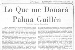 Lo que me donará Palma Guillén