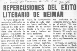 Repercusiones del éxito literario de Neiman.