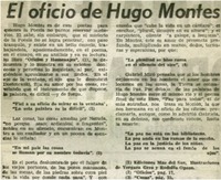 El oficio de Hugo Montes