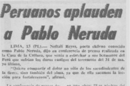 Peruanos aplauden a Pablo Neruda.