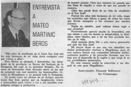 Entrevista a Mateo Martinic Beros : [entrevista]