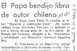 El Papa bendijo libro de autor chileno.