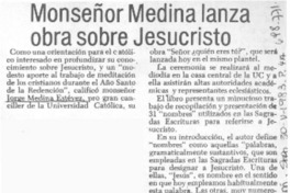 Monseñor Medina lanza obra sobre Jesucristo.