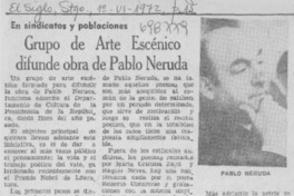 Grupo de Arte Escénico difunde obra de Pablo Neruda.