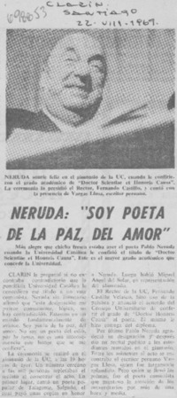 Neruda: "Soy poeta de la paz, del amor".