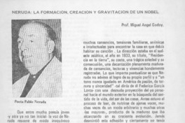 Neruda, la formación, creación y gravitación de un Nobel