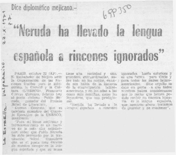 Neruda ha llevado la lengua española a rincones ignorados".