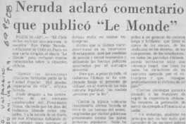 Neruda aclaró comentario que publicó "Le Monde".