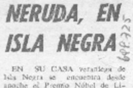 Neruda, en Isla Negra.