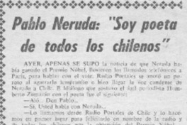 Pablo Neruda: "soy poeta de todos los chilenos".