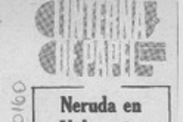 Neruda en Valparaíso