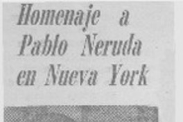 Homenaje a Pablo Neruda en Nueva York.