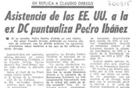 Asistencia de los EE.UU. a la ex DC puntualiza Pedro Ibáñez.