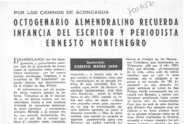 Octogenario almendralino recuerda infancia del escritor y periodista Ernesto Montenegro