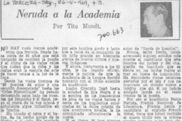 Neruda a la Academia
