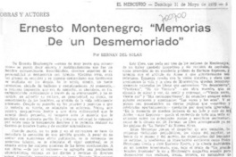 Ernesto Montenegro: "Memorias de un desmemoriado"