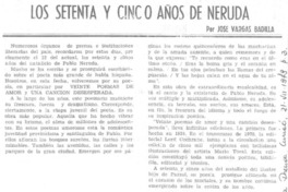 Los setenta y cinco años de Neruda