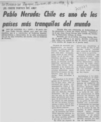 Pablo Neruda: Chile es uno de los países más tranquilos del mundo.