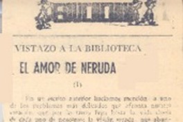 El amor de Neruda.