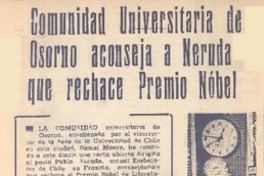 Comunidad universitaria de Osorno aconseja a Neruda que rechace Premio Nobel.