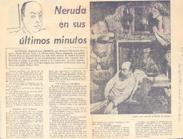 Neruda en sus últimos minutos.