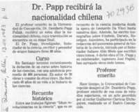 Dr. Papp recibirá la nacionalidad chilena.