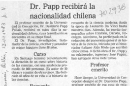 Dr. Papp recibirá la nacionalidad chilena.