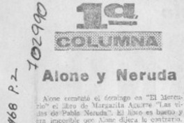 Alone y Neruda.