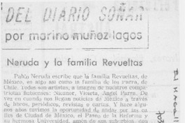 Neruda y la familia Revueltas