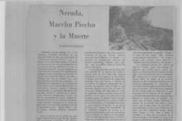 Neruda, Macchu Picchu y la muerte