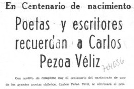 Poetas y escritores recuerdan a Carlos Pezoa Véliz.