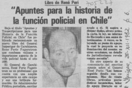 Apuntes para la historia de la función policial en Chile".