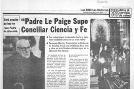 Padre Le Paige supo conciliar ciencia y fe.
