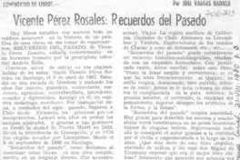 Vicente Pérez Rosales: recuerdos del pasado