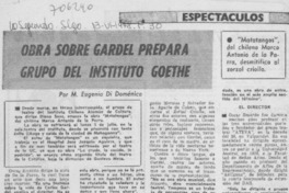 Obra sobre Gardel prepara grupo de Instituto Goethe