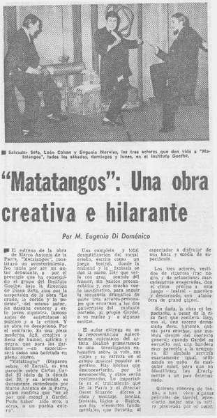 Matatangos": una obra creativa e hilarante