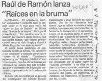Raúl de Ramón lanza "Raíces en la bruma".